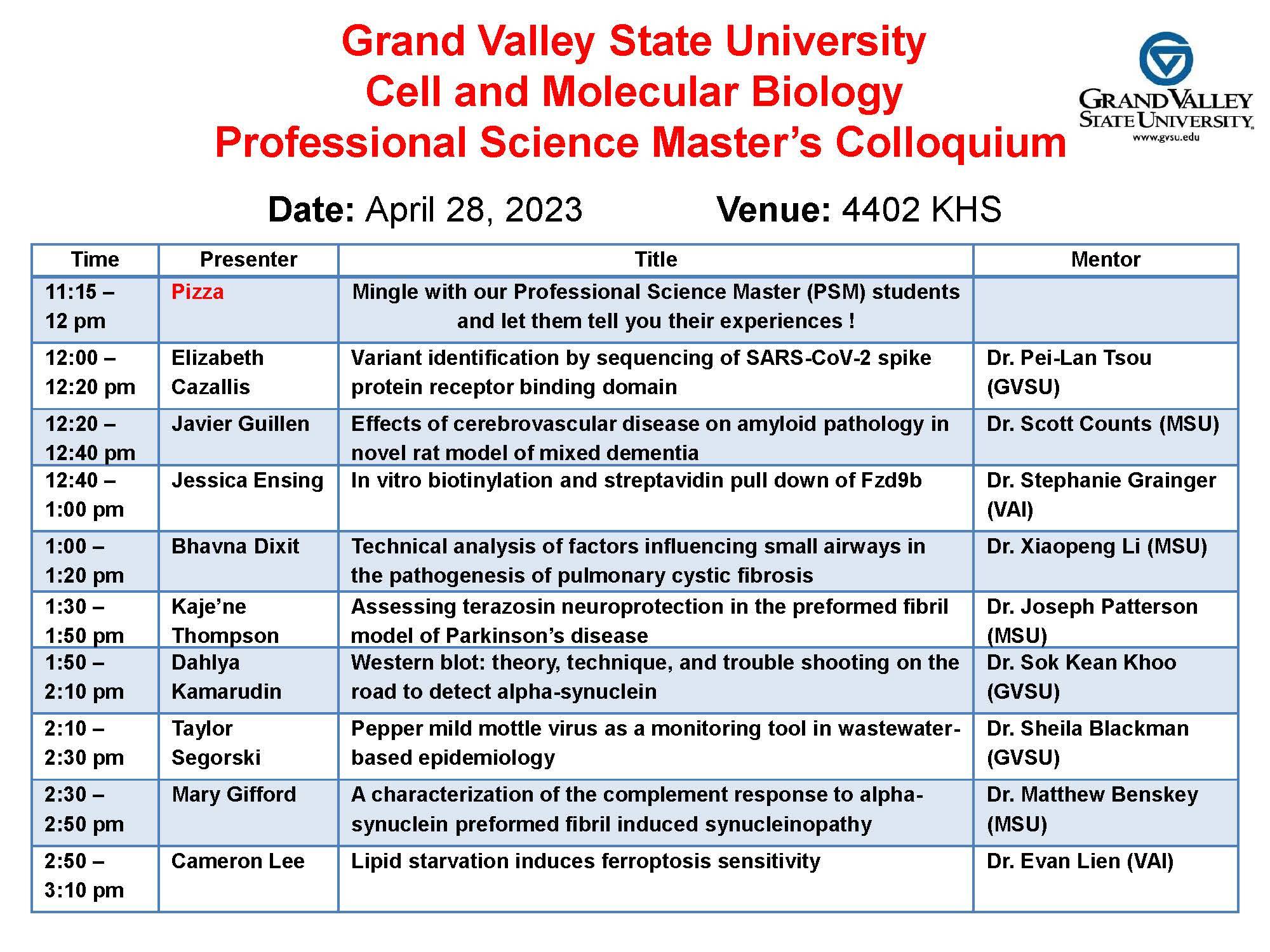Professional Science Master's Colloquium Presenters Schedule for April 28, 2023